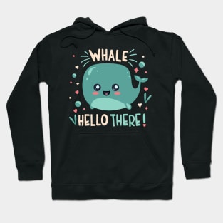 Whale Hello There Hoodie